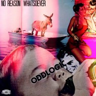 Oddlogic – No Reason Whatsover EP [FREE DOWNLOAD]