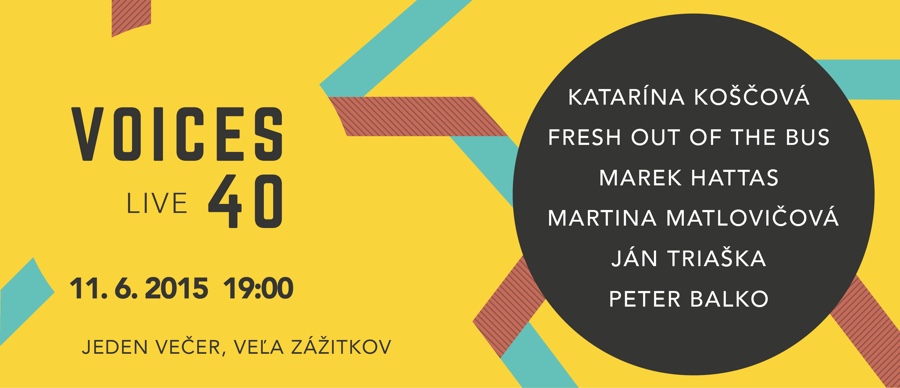 Katka Koščová a Fresh Out Of The Bus  prídu na jubilejnú Voices Live 40